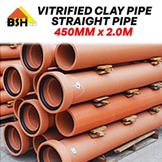BSH Vitrified Clay Pipes (VCP) Straight Pipe 450MM (DIA) x 2.0M (L)
